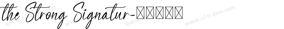 the Strong Signatur字体转换